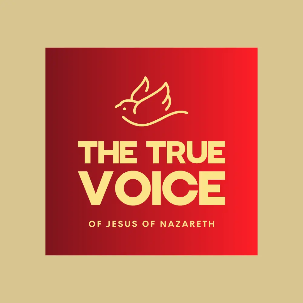 The true voice of Jesus of Nazaret